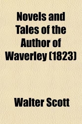 Book cover for Novels and Tales of the Author of Waverley (Volume 3); Guy Mannering