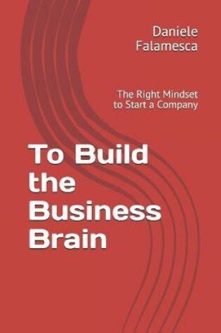 Cover of To Build the Business Brain