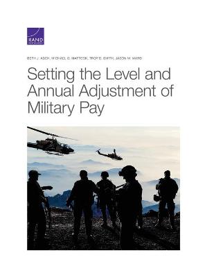 Book cover for Setting the Level and Annual Adjustment of Military Pay