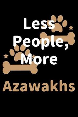 Book cover for Less People, More Azawakhs