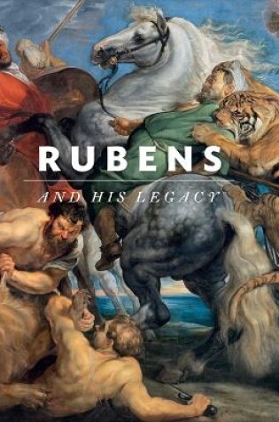 Cover of Rubens and His Legacy