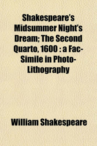 Cover of Shakespeare's Midsummer Night's Dream; The Second Quarto, 1600