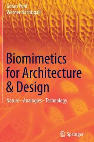 Cover of Biomimetics for Architecture & Design