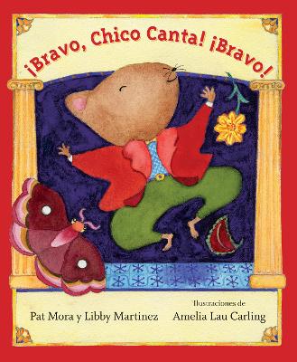 Book cover for Bravo, Chico Canta! Bravo!