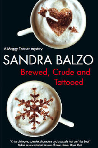 Cover of Brewed, Crude and Tatooed