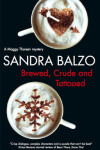 Book cover for Brewed, Crude and Tatooed