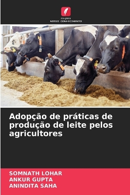 Book cover for Adopção de práticas de produção de leite pelos agricultores