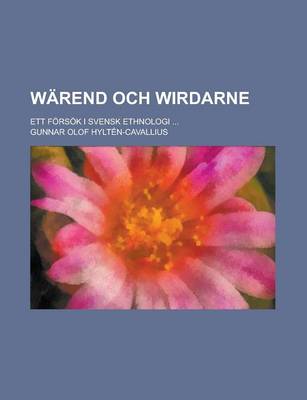 Book cover for Warend Och Wirdarne; Ett Forsok I Svensk Ethnologi ...
