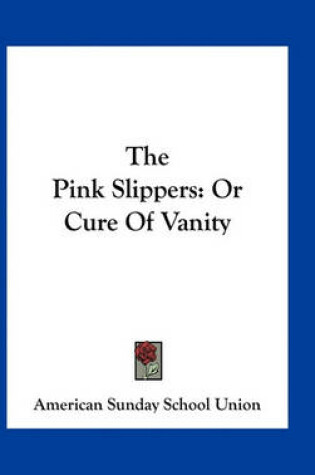 Cover of The Pink Slippers