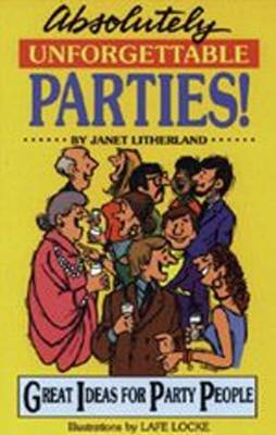 Book cover for Absolutely Unforgettable Parties