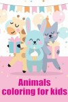 Book cover for Animals coloring for kids