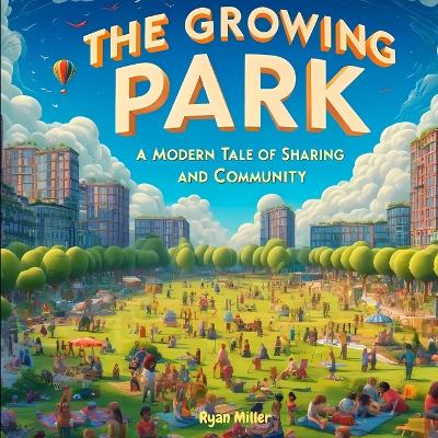 Book cover for The Growing Park