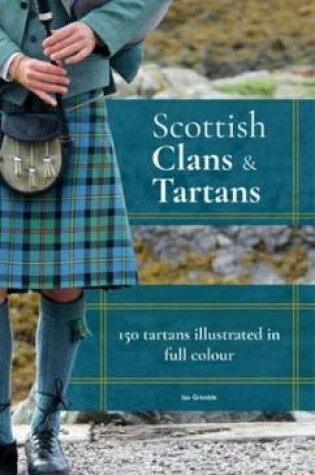 Cover of Scottish Clans & Tartans