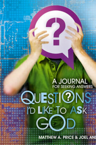 Cover of Questions I'd Like to Ask God