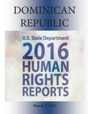 Book cover for Dominican Republic 2016 Human Rights Report