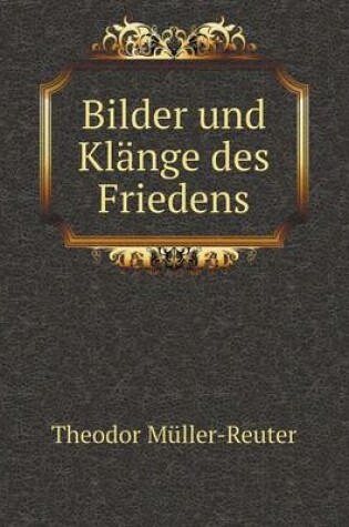 Cover of Bilder und Klänge des Friedens