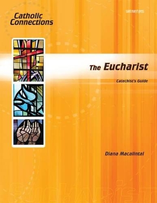 Cover of The Eucharist Catechist Guide