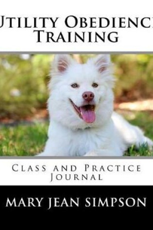 Cover of Utility Obedience Training