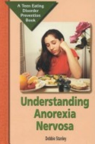 Cover of Understanding Anorexia Nervosa