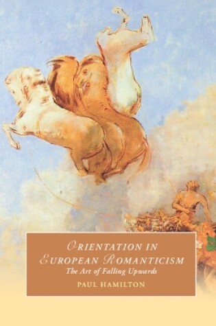 Cover of Orientation in European Romanticism