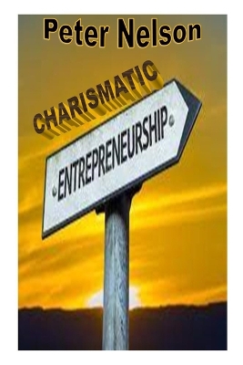 Book cover for Charismatic Entrepreneuship