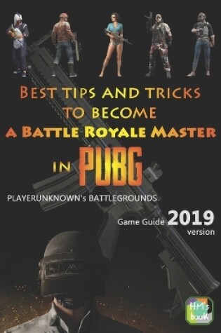 Cover of Best tips and tricks to become a Battle Royale Master in PUBG