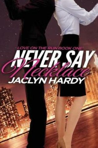 Cover of Never Say Necklace