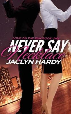 Cover of Never Say Necklace