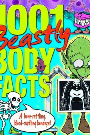 Cover of 1001 Beasty Body Facts -Nr-
