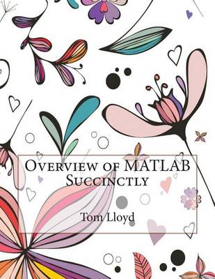 Book cover for Overview of MATLAB Succinctly