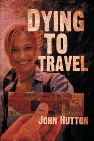 Cover of Dying to Travel