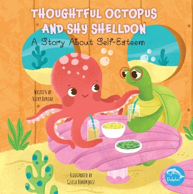 Book cover for Thoughtful Octopus and Shy Shelldon
