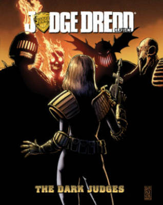 Book cover for Judge Dredd Classics: The Dark Judges