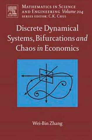 Cover of Discrete Dynamical Systems, Bifurcations and Chaos in Economics