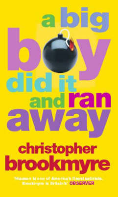 Book cover for A Big Boy Did it and Ran away