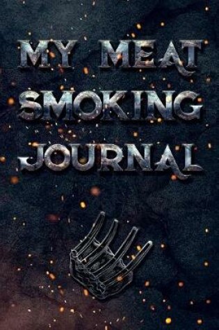 Cover of My Meat Smoking Journal