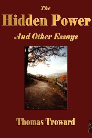 Cover of The Hidden Power and Other Papers on Mental Science