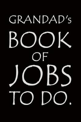 Book cover for Grandad's Book of Jobs To Do