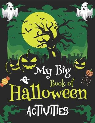 Book cover for My Big Book of Halloween Activities