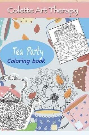 Cover of Tea Party Coloring Book