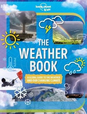 Book cover for Lonely Planet Kids the Weather Book