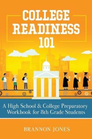 Cover of College Readiness 101