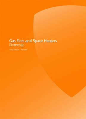 Book cover for Gas Fires and Space Heaters Domestic