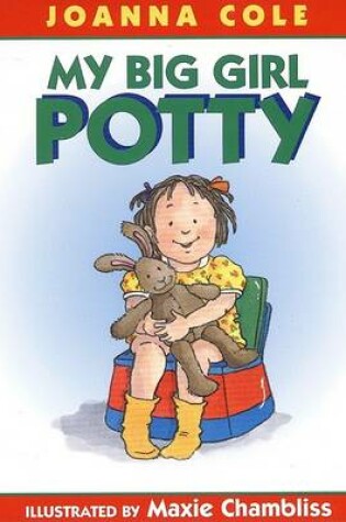 Cover of My Big Girl Potty