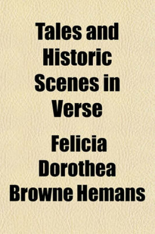 Cover of Tales and Historic Scenes in Verse