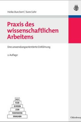 Cover of Praxis Des Wissenschaftlichen Arbeitens