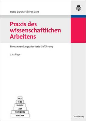 Cover of Praxis Des Wissenschaftlichen Arbeitens