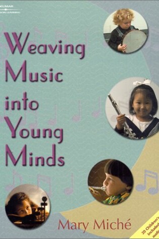 Cover of Weaving Music into Young Minds with Education