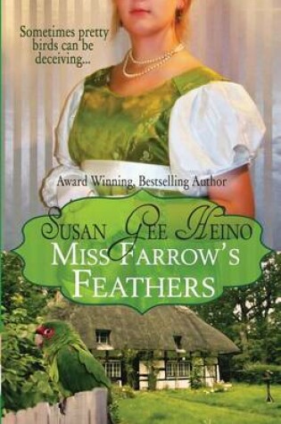 Cover of Miss Farrow's Feathers