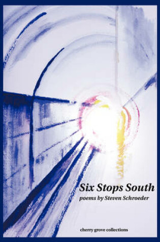 Cover of Six Stops South